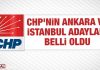 CHP’nin İstanbul ve Ankara adayı belli oldu!