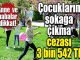 Sokağa çıkma cezası 3 bin 542 TL