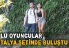 Ünlü oyuncular Antalya setinde buluştu