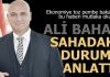 Ali Bahar sahadaki durumu anlattı