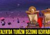 Antalya’da turizm sezonu uzayabilir