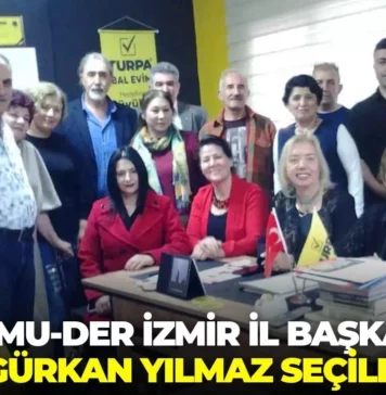 KAMU-DER İzmir’de Gürkan Yılmaz Dönemi: “Liyakat ve Adaletle Geliyoruz”